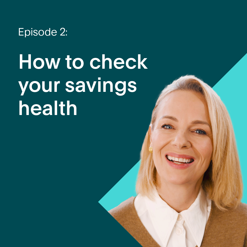 How to check your savings health