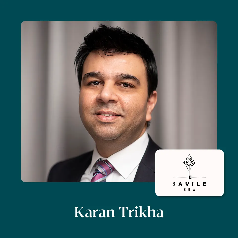 Adviser Spotlight: Karan Trikha, Savile Row Financial Services